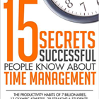 15 Secrets Successful People Know About Time Management -- Summarized by GetAbstract (Book Summary) (Mac & PC) Discount