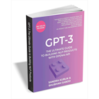 GPT - 3 ($27.99 Value) FREE for a Limited Time