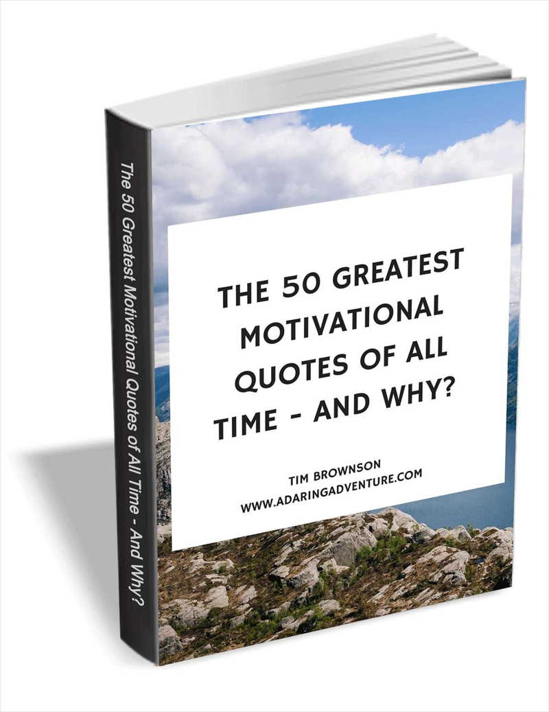 the-50-greatest-motivational-quotes-of-all-time-and-why-ebook